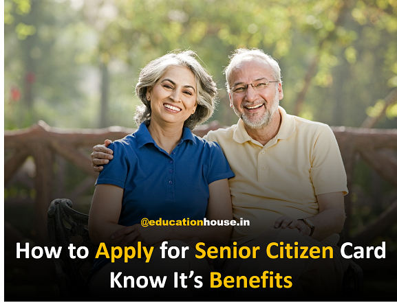 how-to-apply-for-senior-citizen-card-know-it-s-benefits